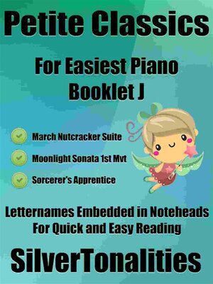 cover image of Petite Classics for Easiest Piano Booklet J